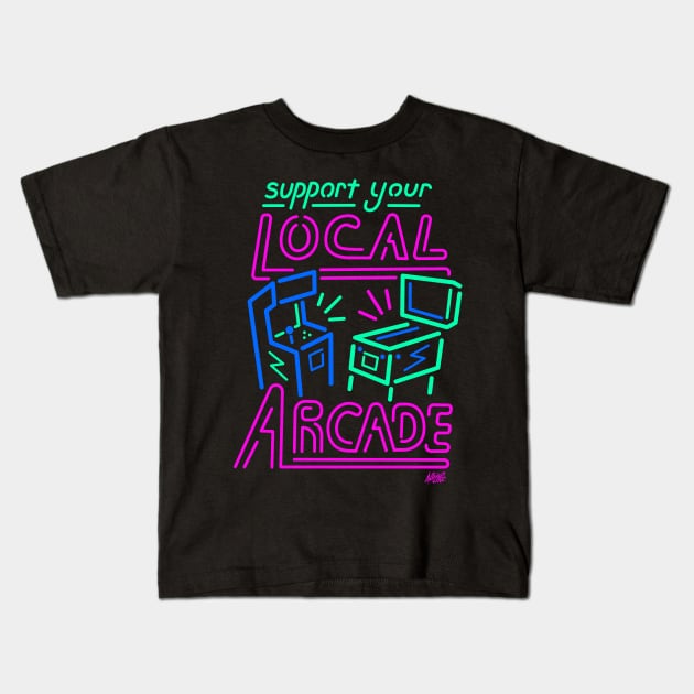 Support Your Local Arcade - Neon Pinball Game Room Kids T-Shirt by BradAlbright